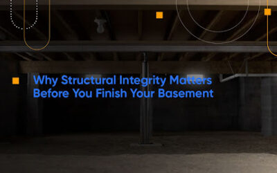 Why Structural Integrity Matters Before You Finish Your Basement