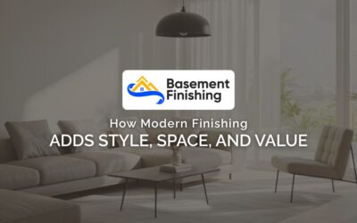How Modern Finishing Adds Style, Space, and Value