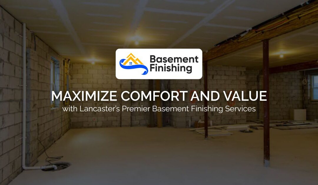 Basement Finishing in Lancaster
